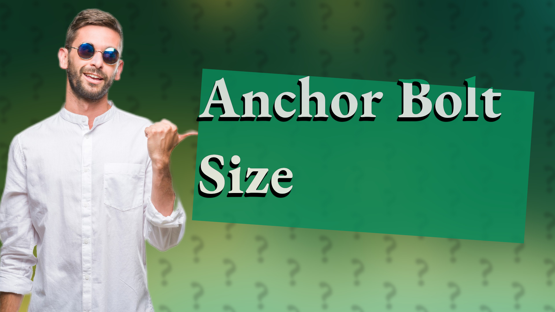 Anchor Bolt Size