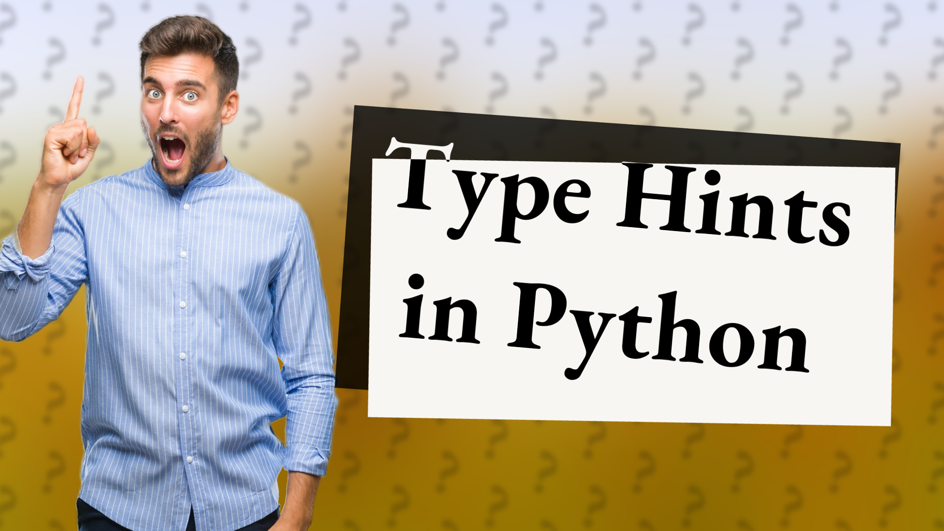 Type Hints in Python
