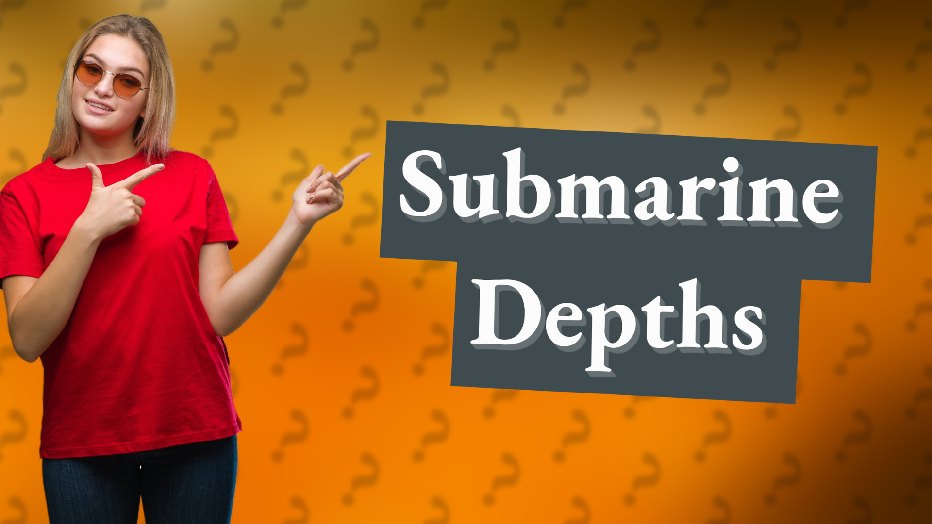 Submarine Depths