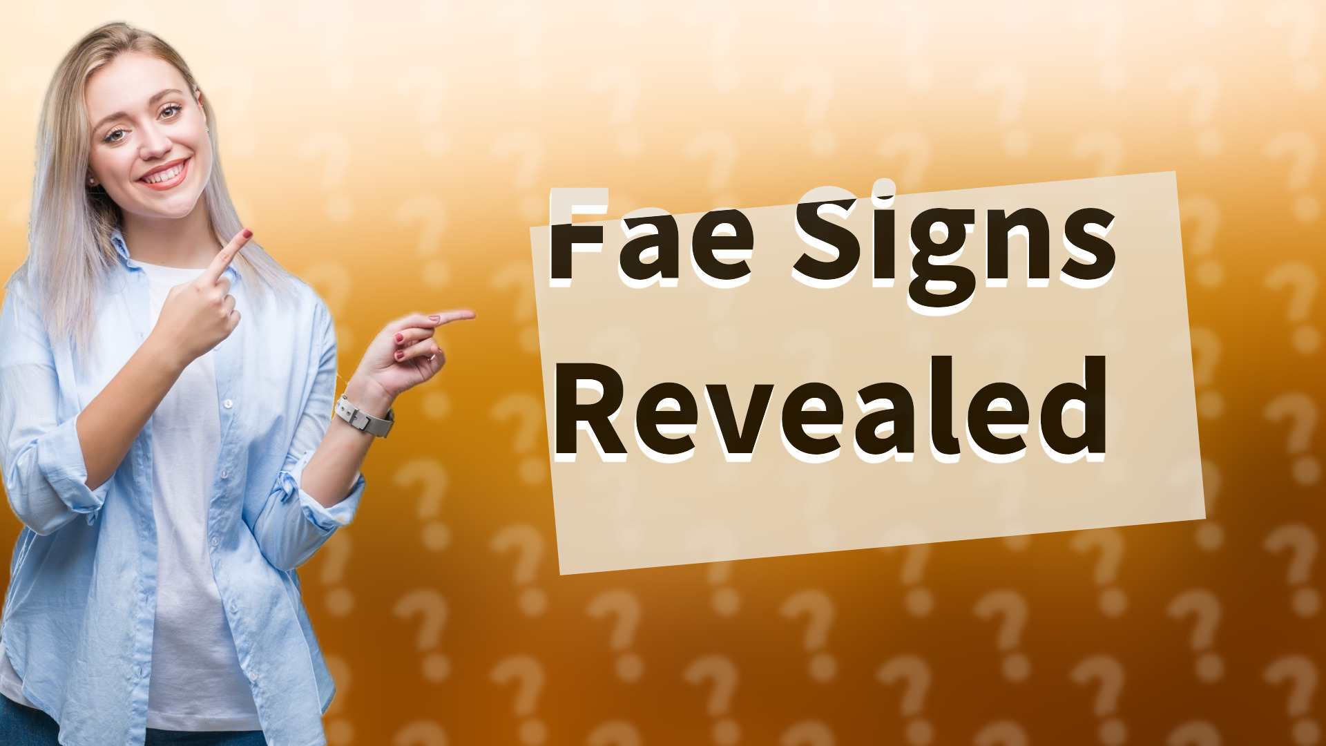 Fae Signs Revealed