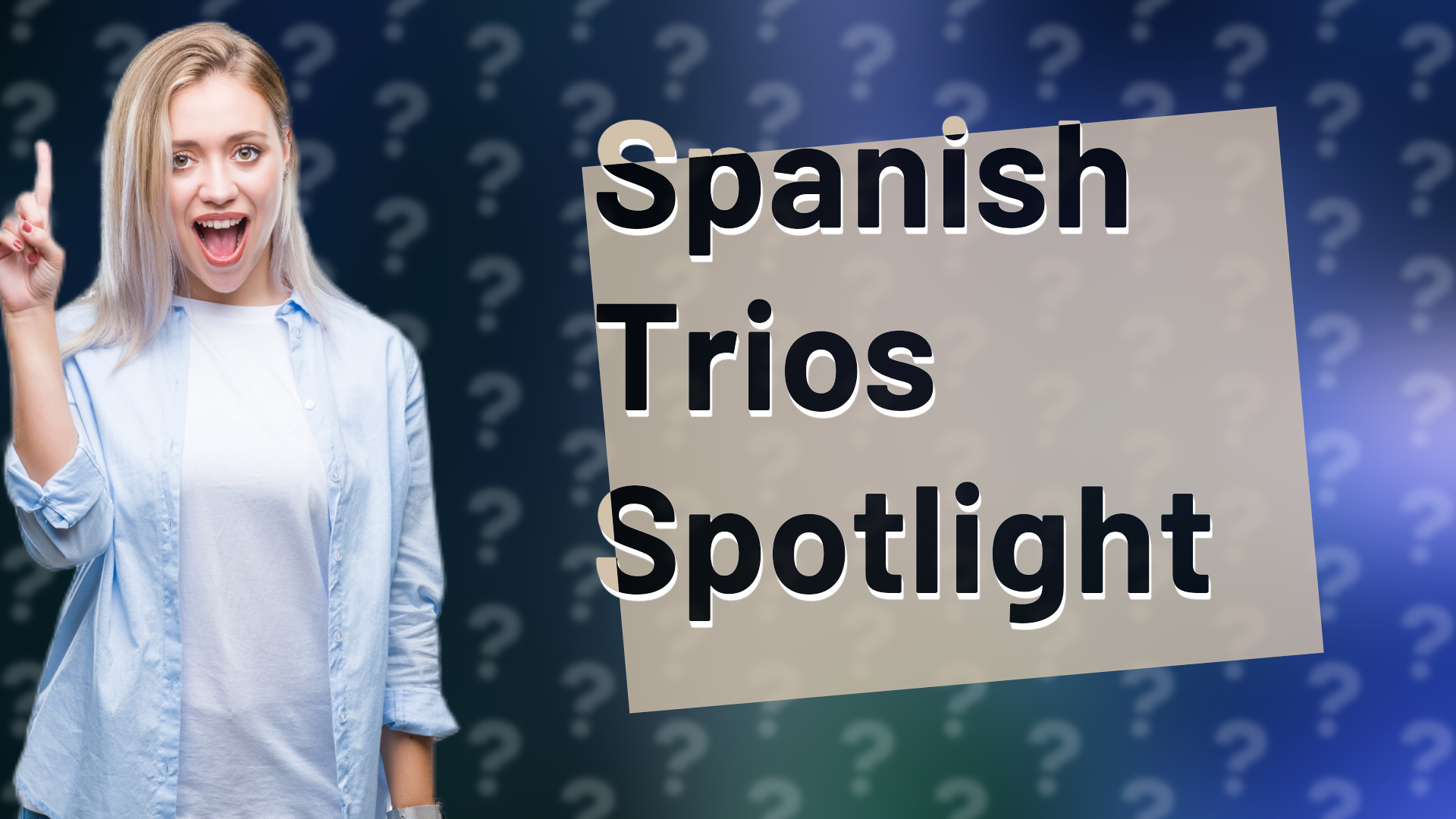 Spanish Trios Spotlight