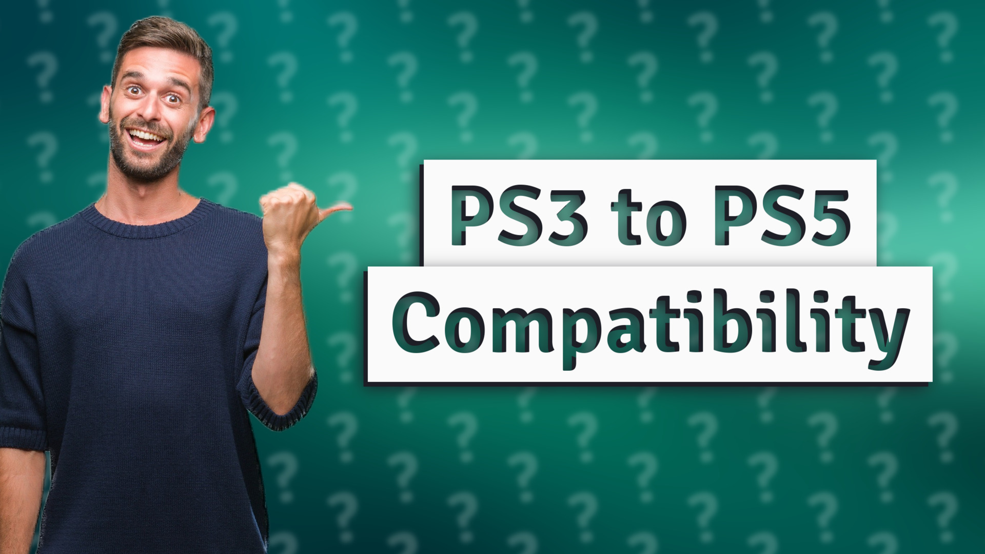 PS3 to PS5 Compatibility