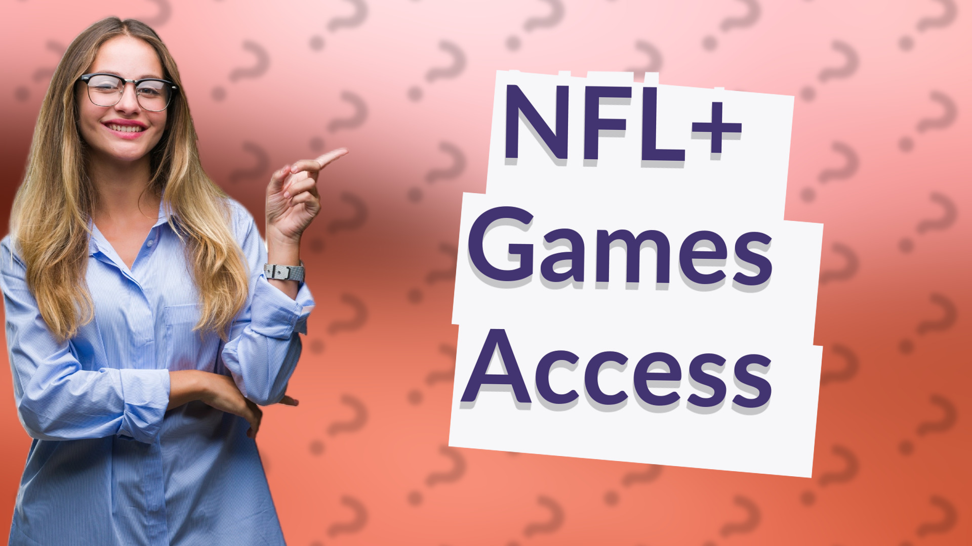 NFL+ Games Access