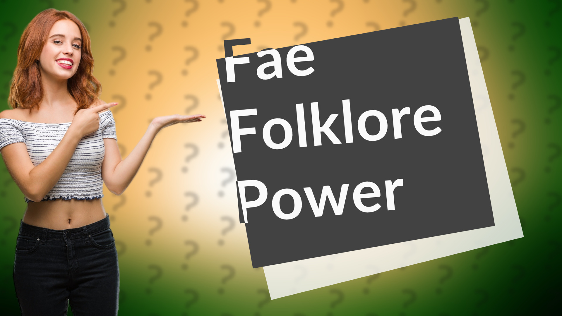 Fae Folklore Power