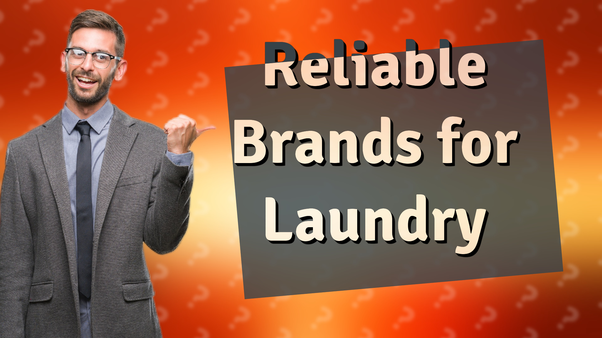Reliable Brands for Laundry