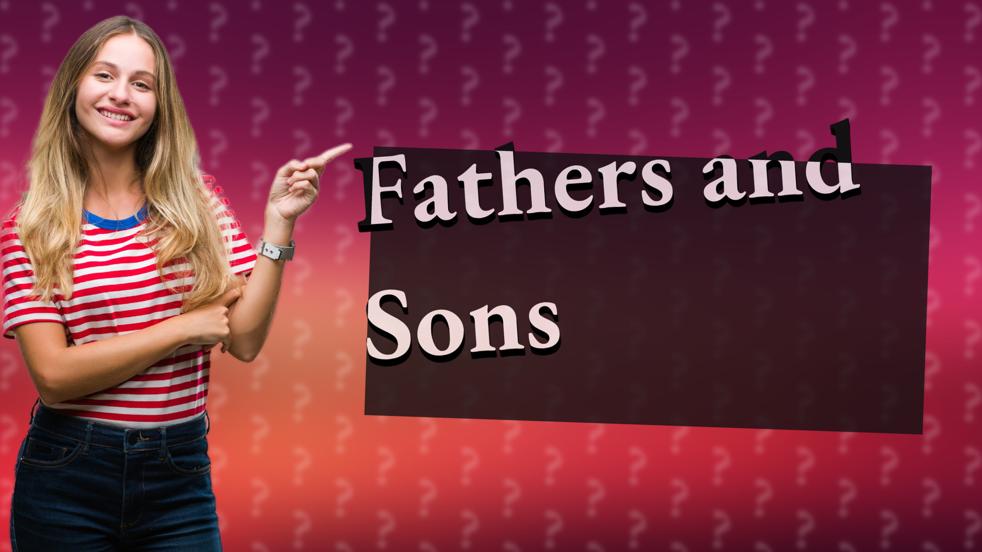 Fathers and Sons