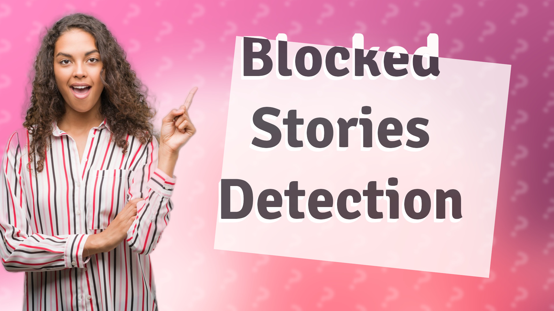 Blocked Stories Detection