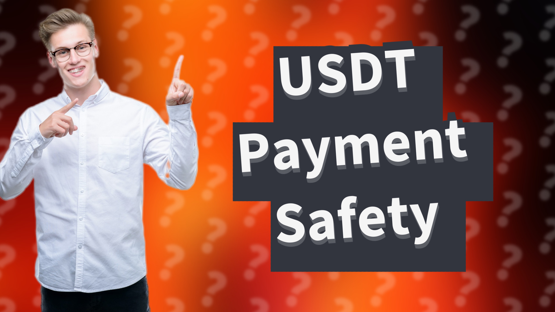 USDT Payment Safety