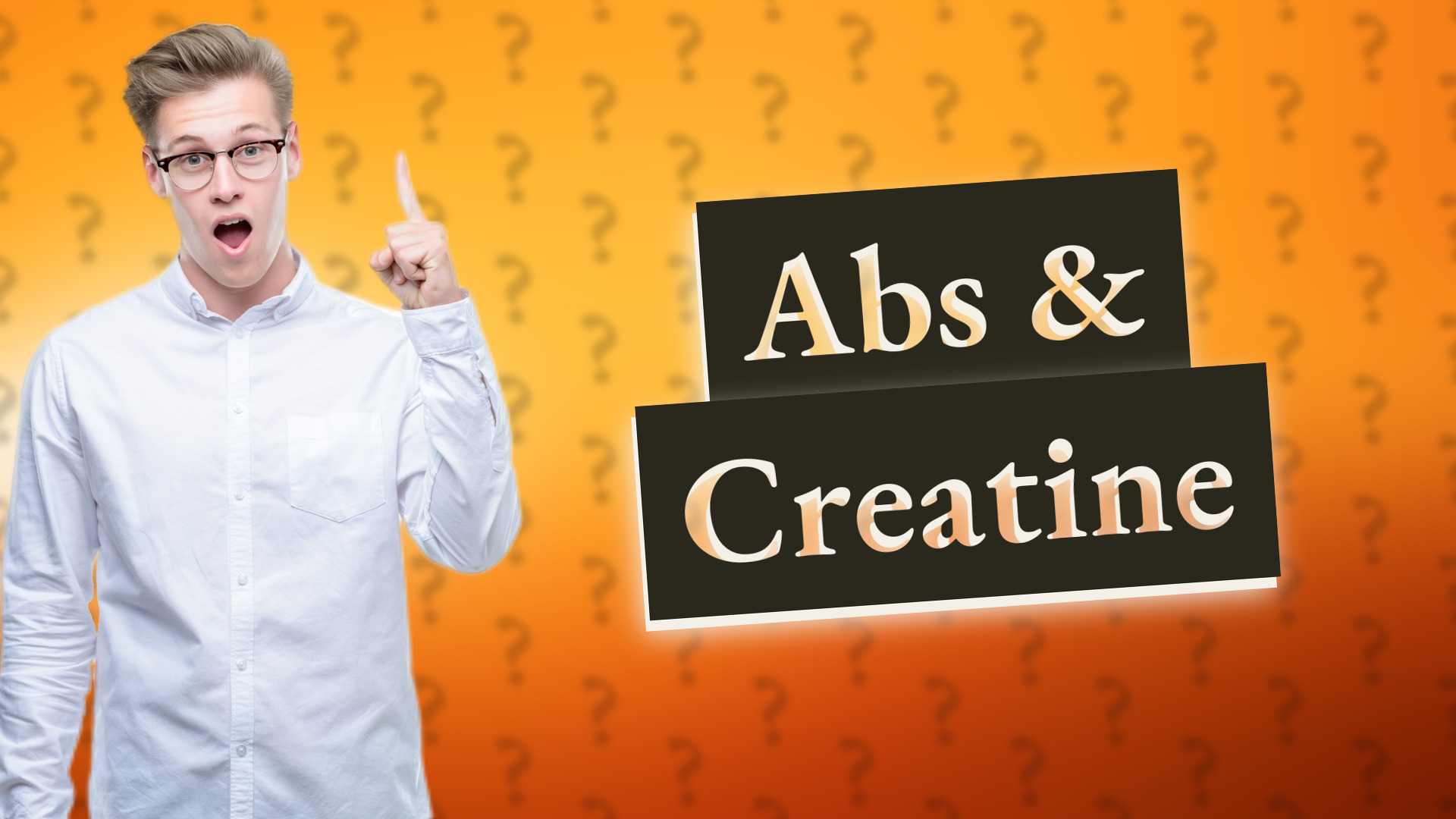 Abs & Creatine