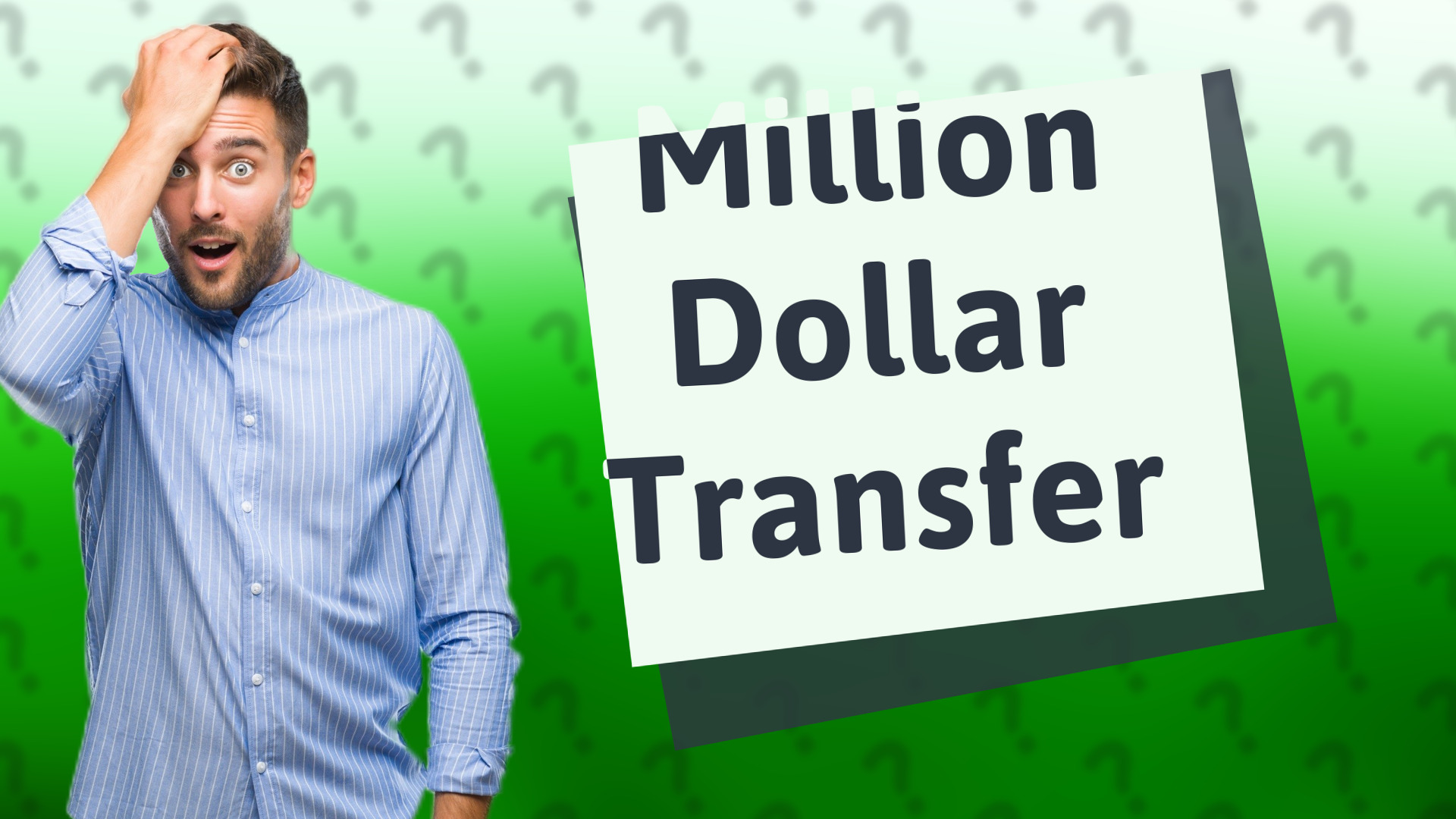 Million Dollar Transfer