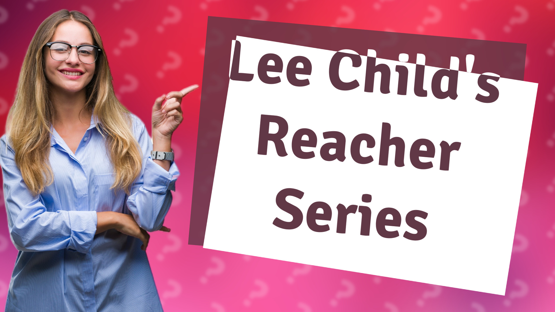 Lee Child's Reacher Series
