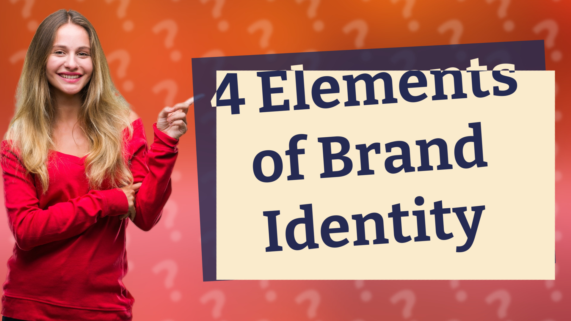 4 Elements of Brand Identity