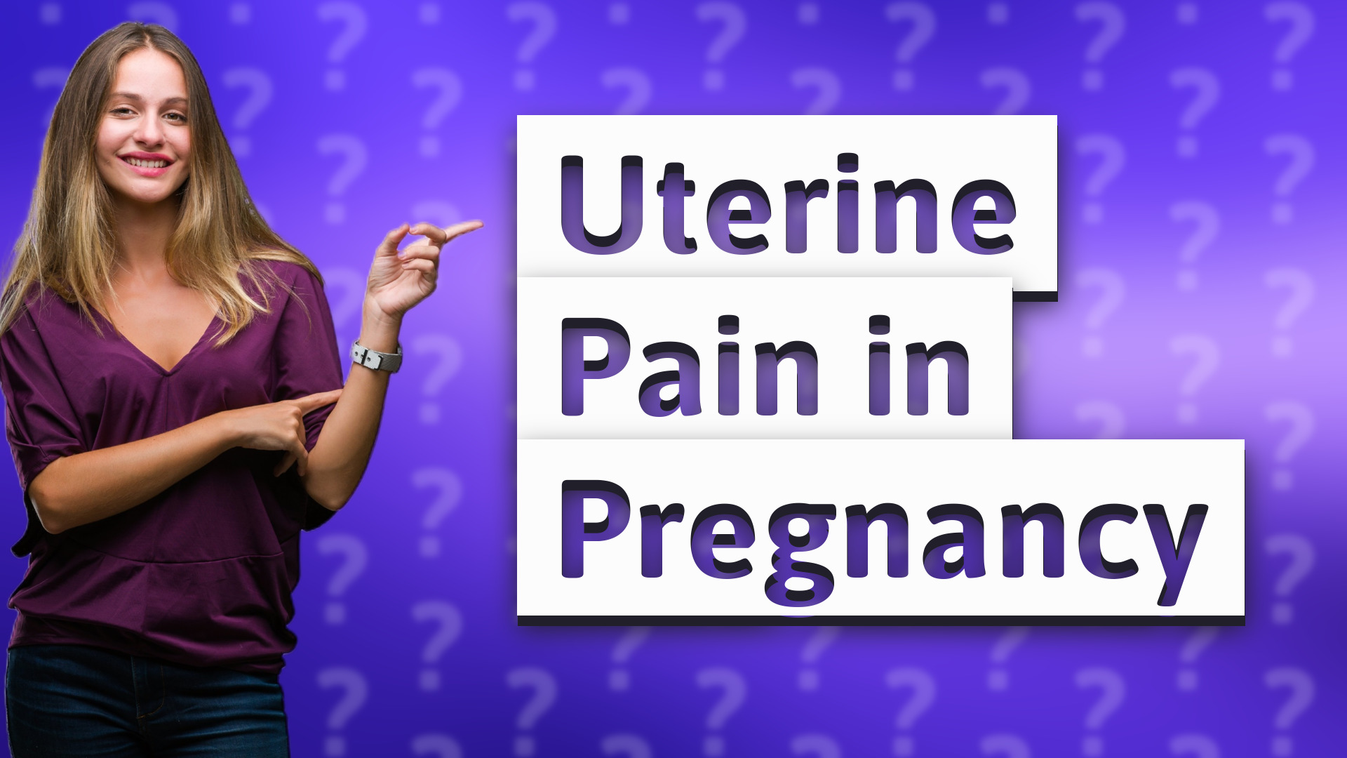 Uterine Pain in Pregnancy