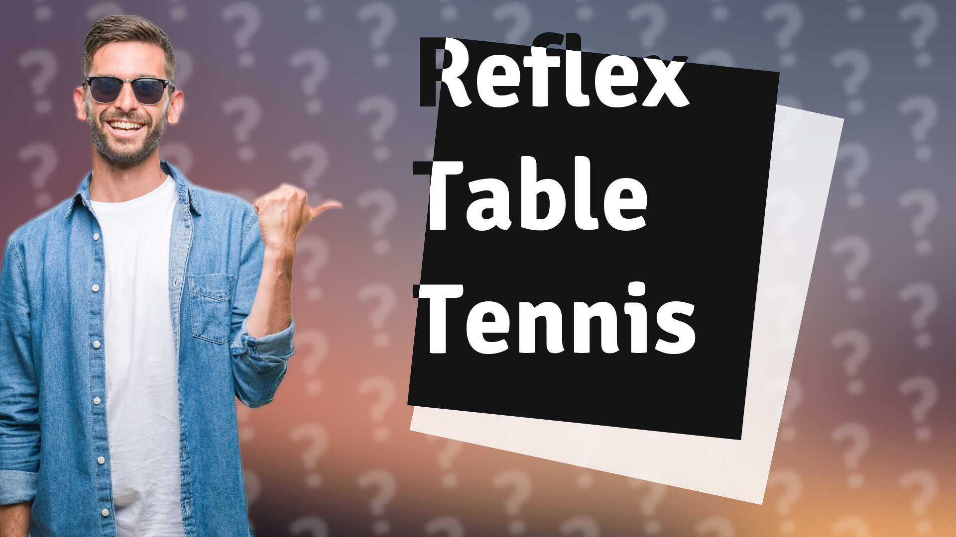 Reflex Table Tennis