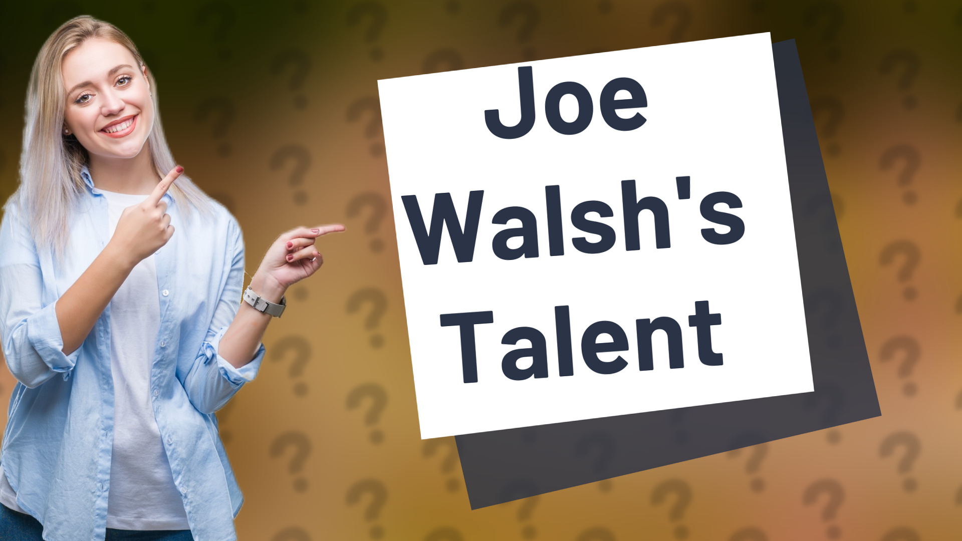 Joe Walsh's Talent
