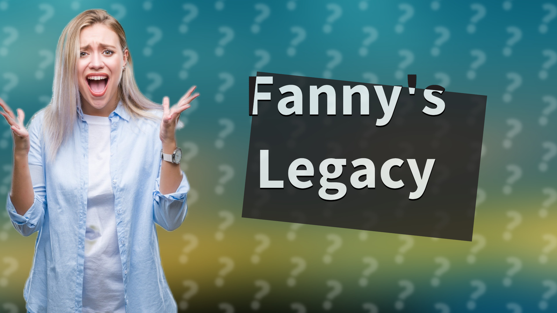 Fanny's Legacy