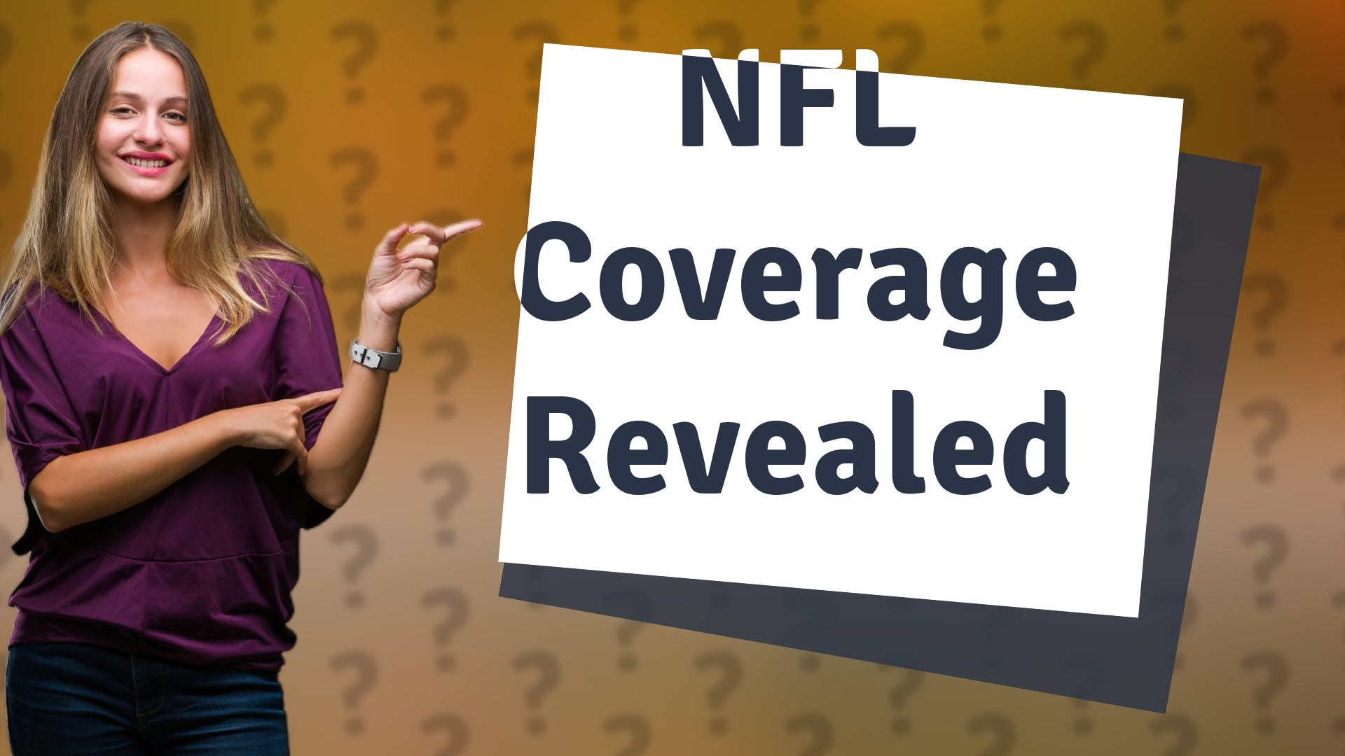 NFL Coverage Revealed