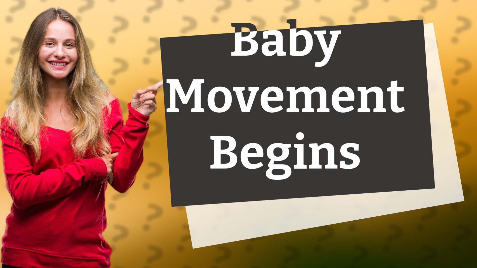 Baby Movement Begins