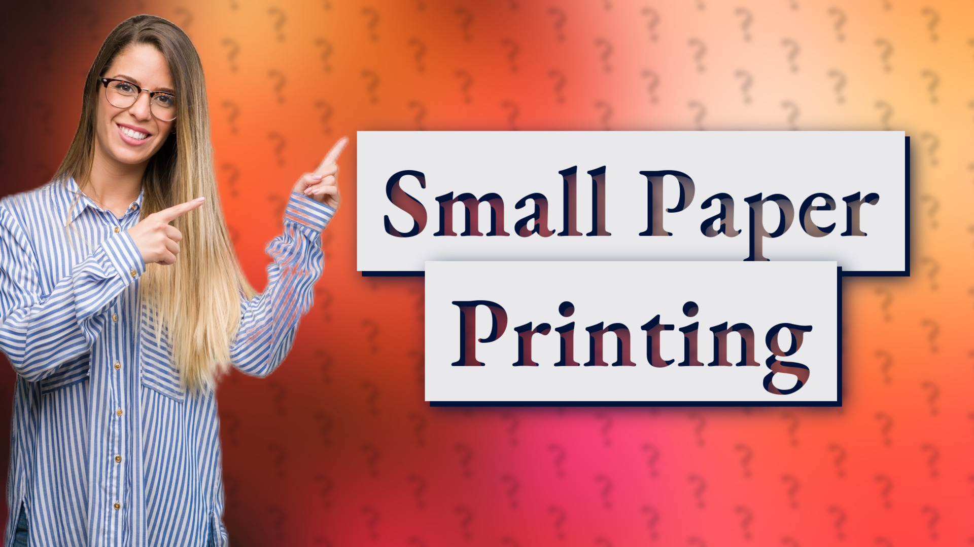 Small Paper Printing