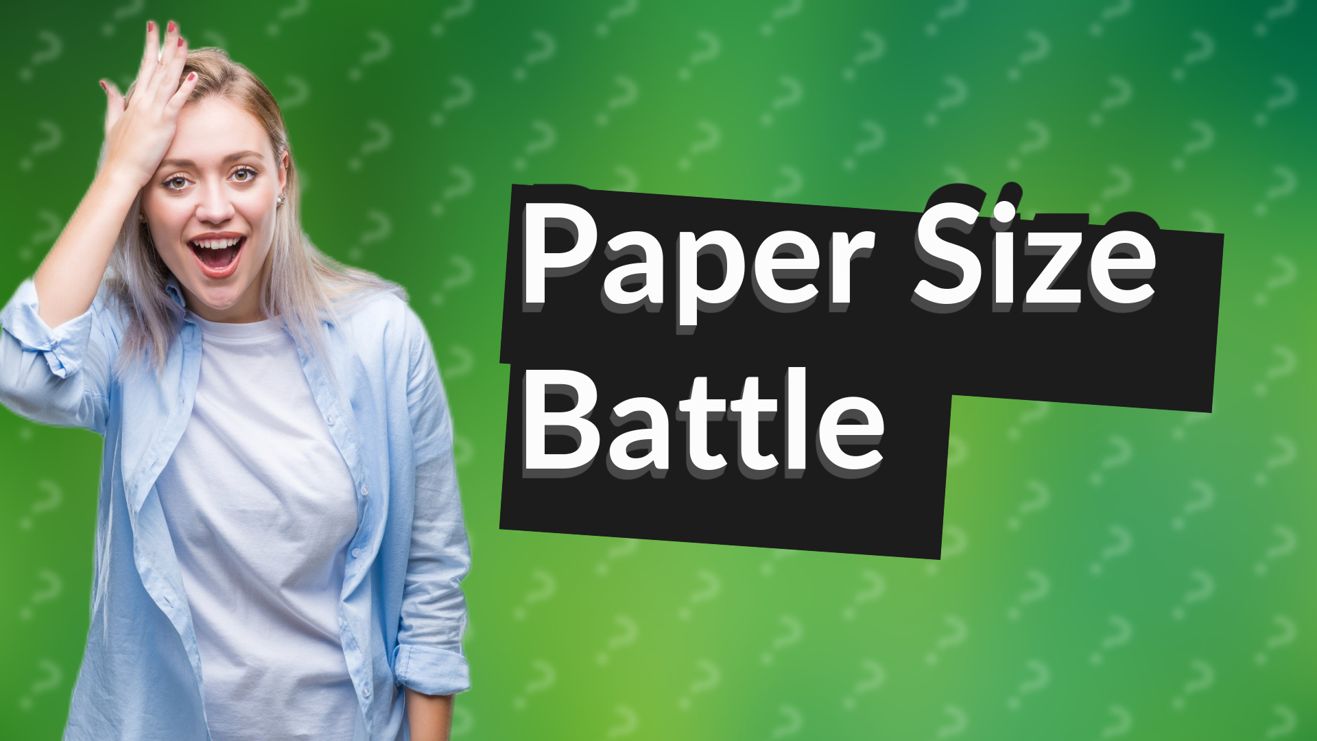 Paper Size Battle