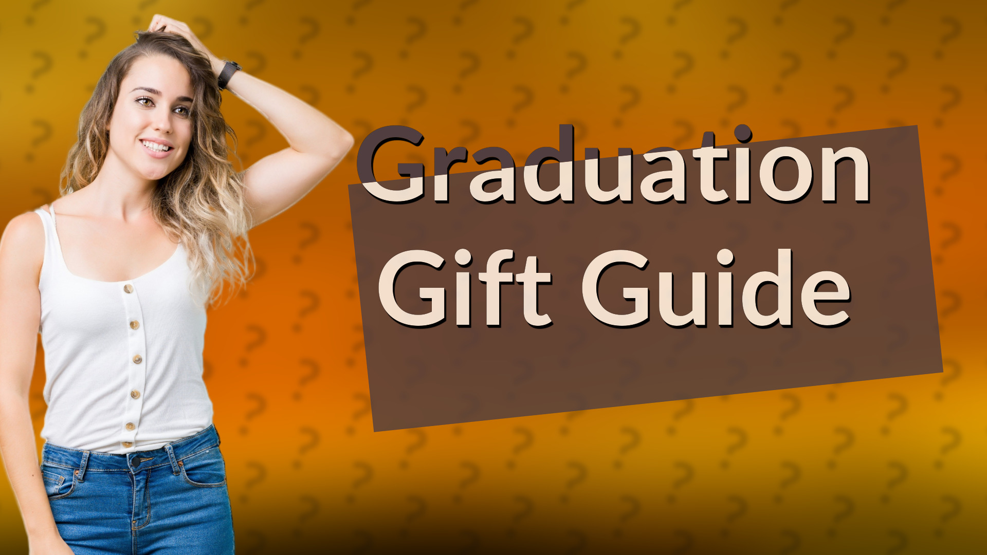 Graduation Gift Guide