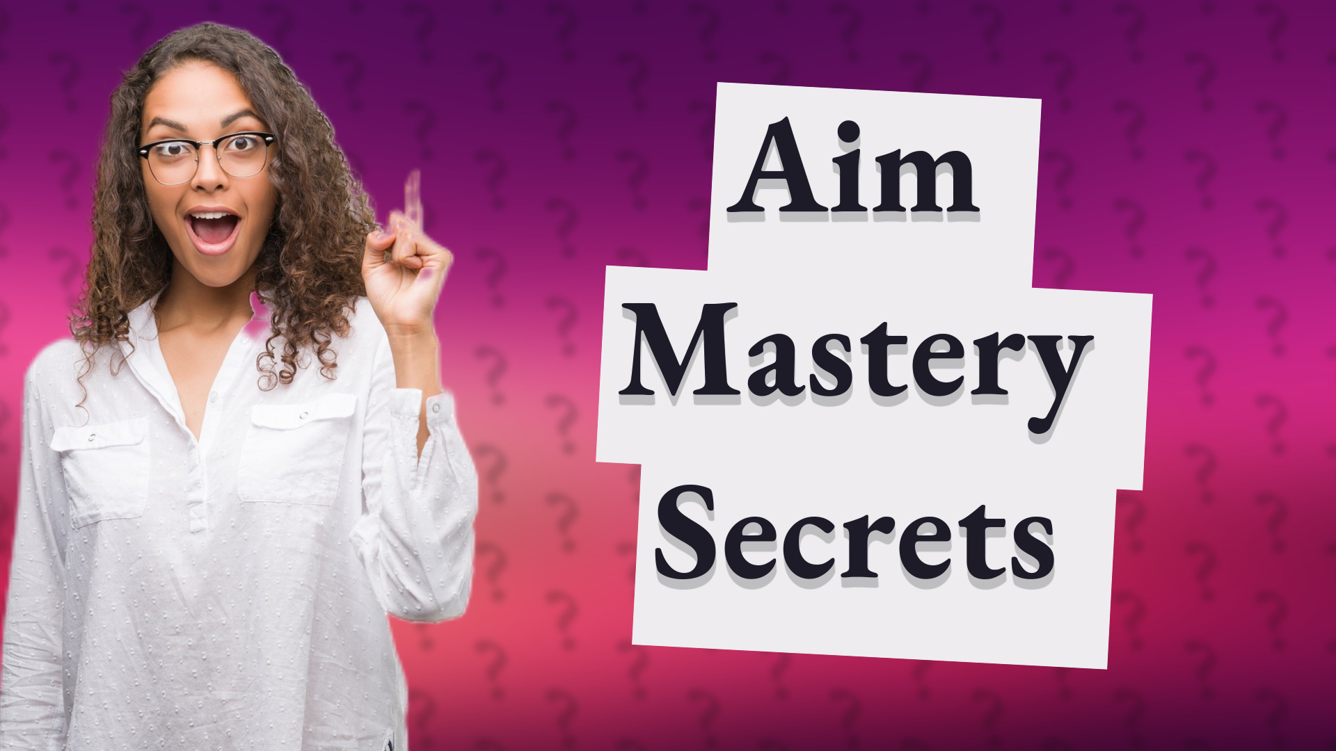 Aim Mastery Secrets