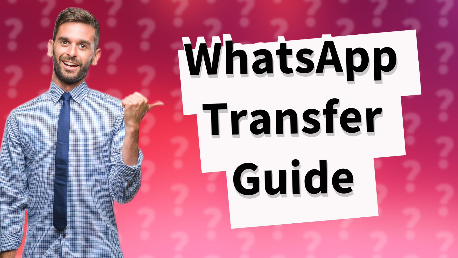 WhatsApp Transfer Guide