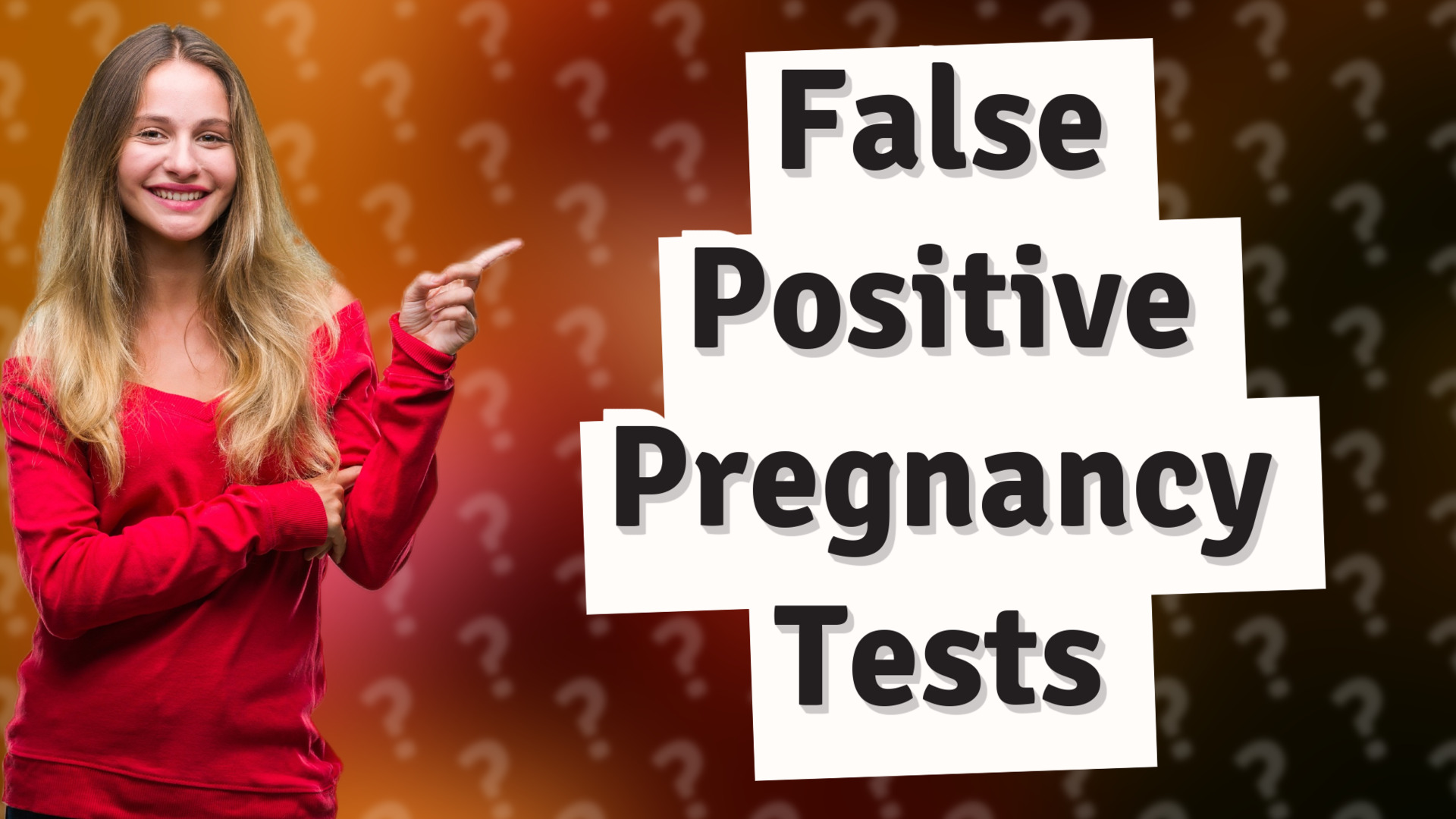 False Positive Pregnancy Tests