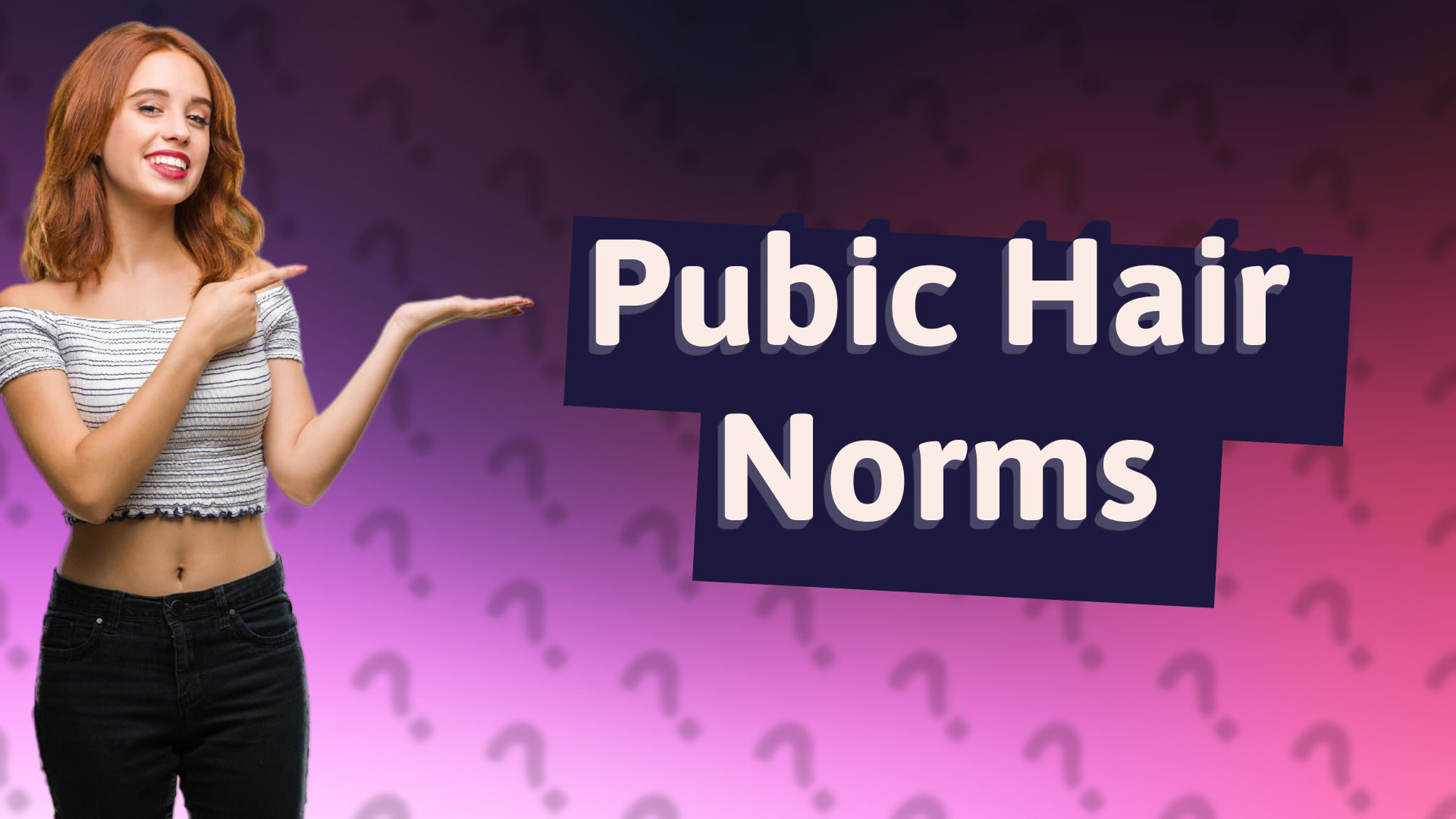 Pubic Hair Norms
