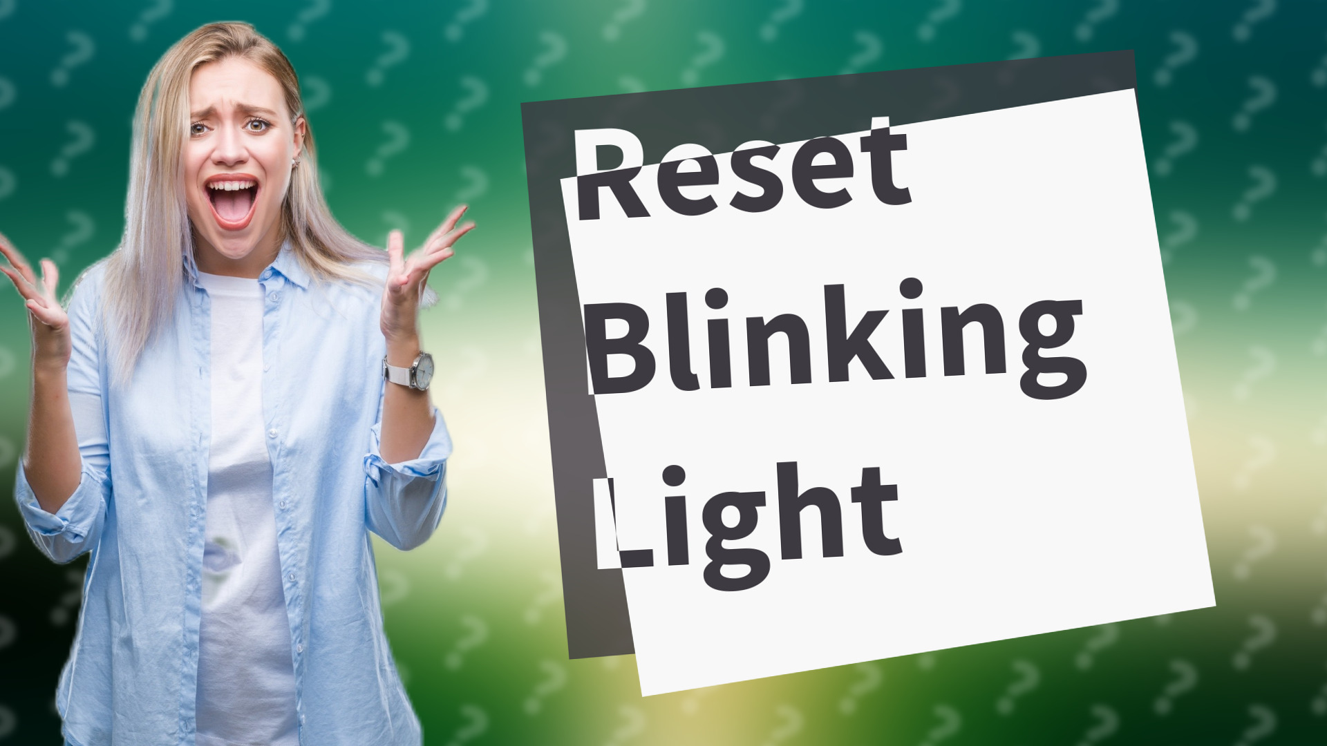 Reset Blinking Light