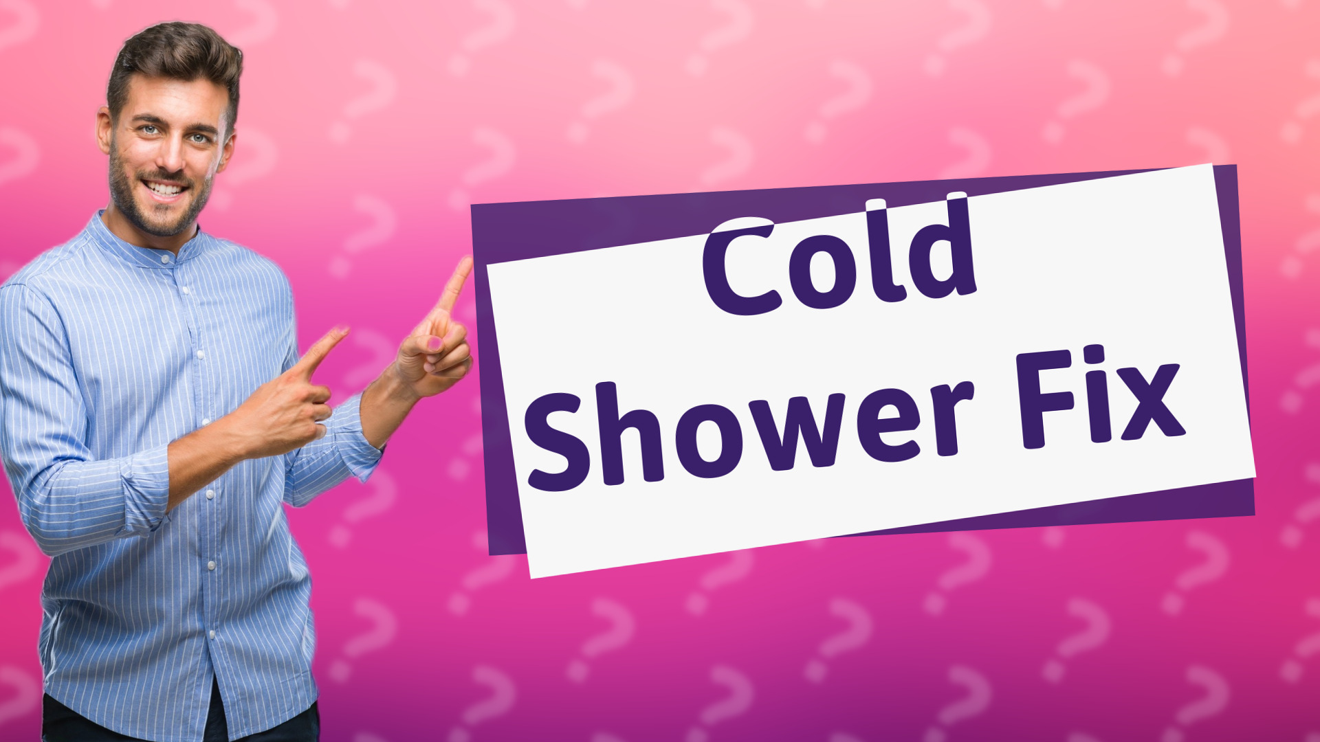 Cold Shower Fix