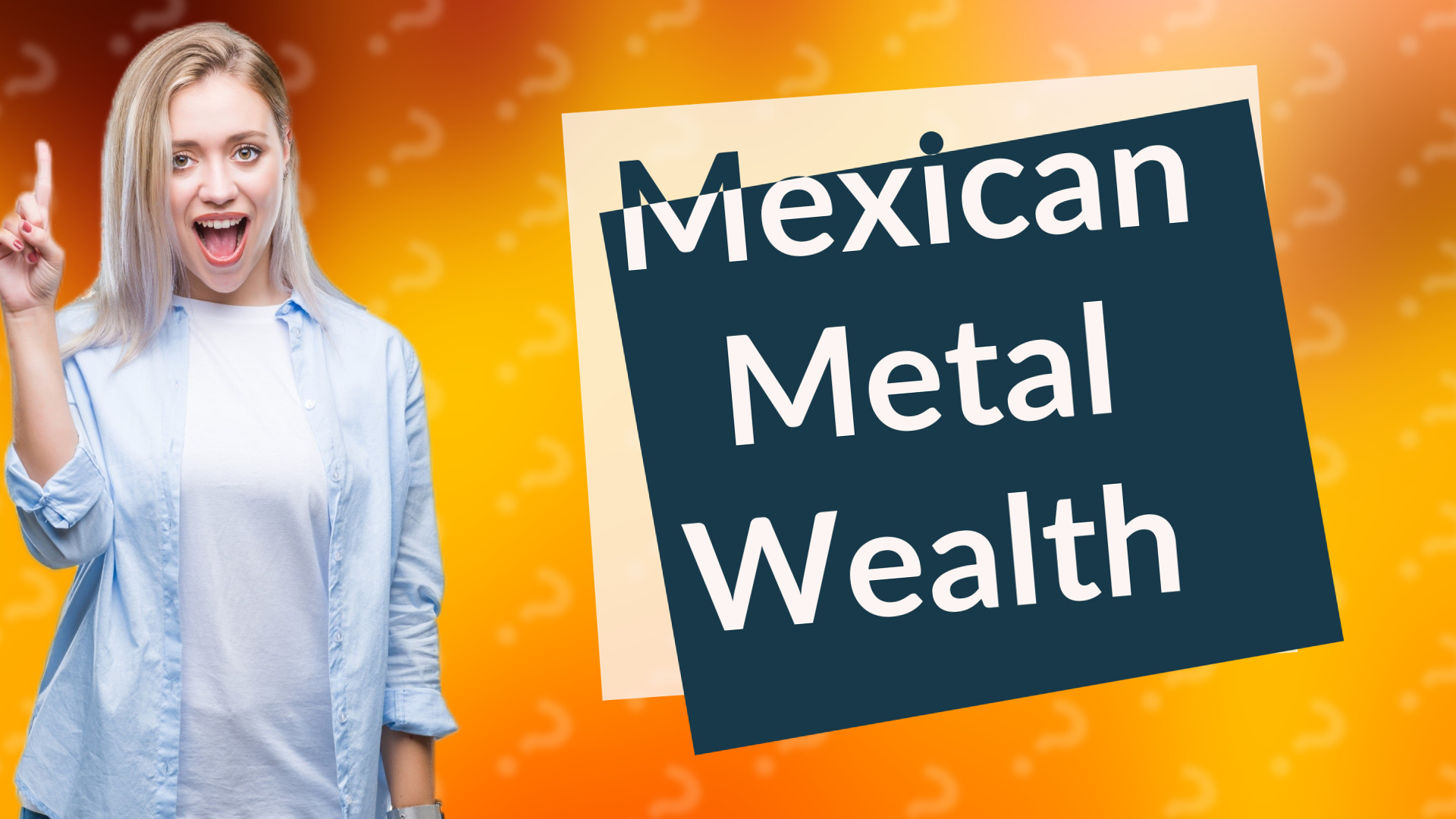 Mexican Metal Wealth