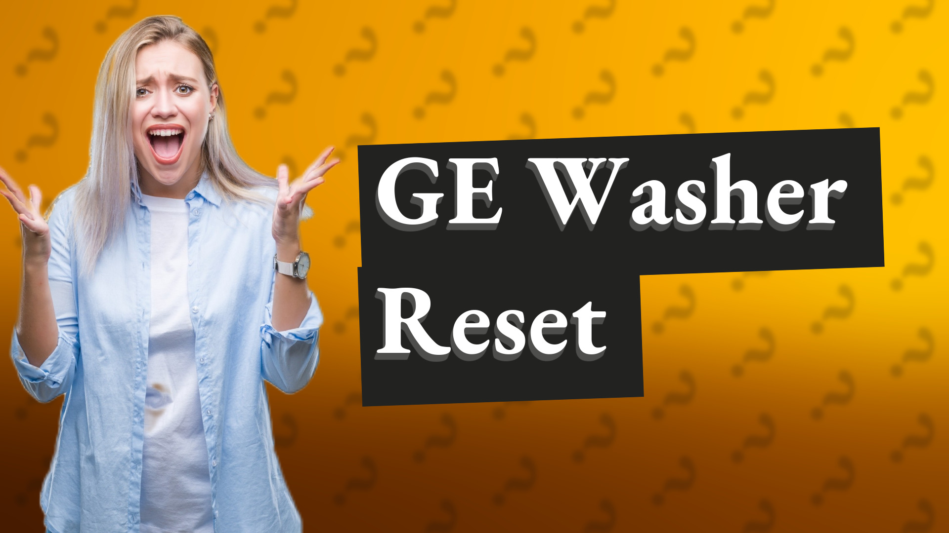 GE Washer Reset