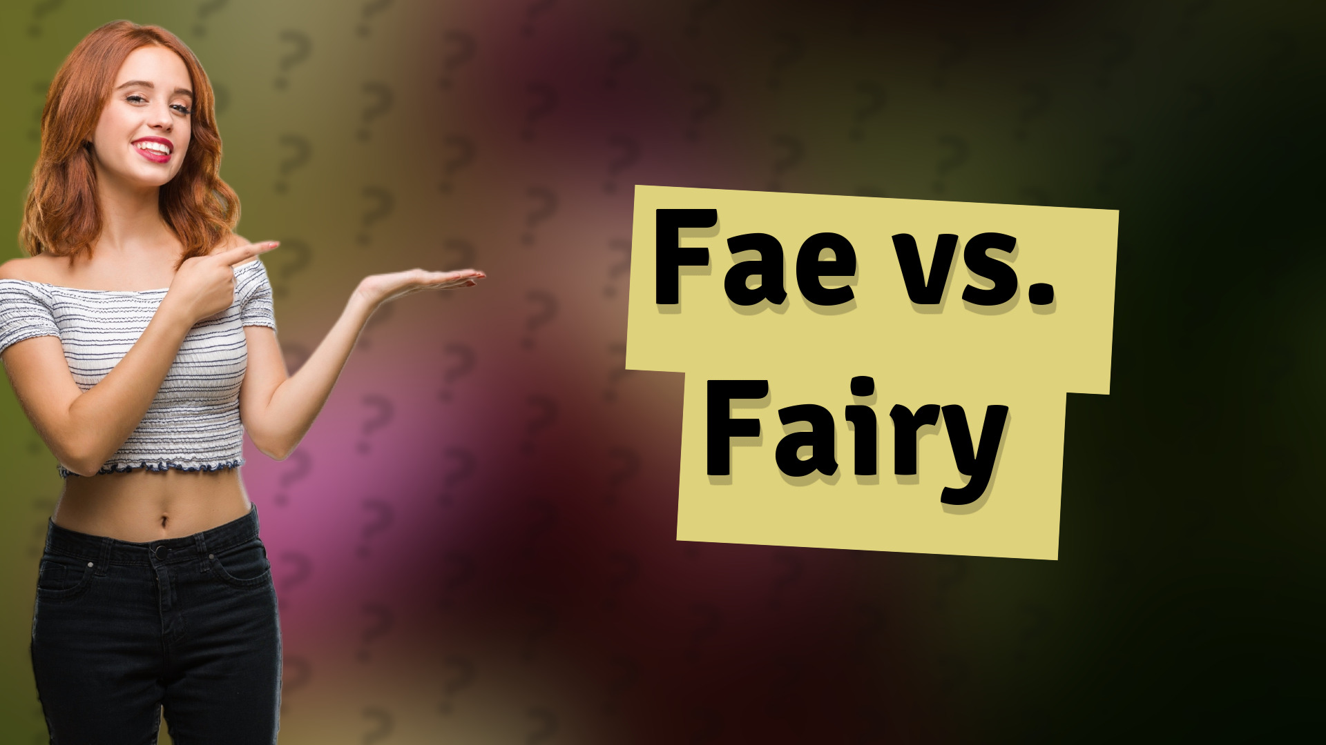 Fae vs. Fairy