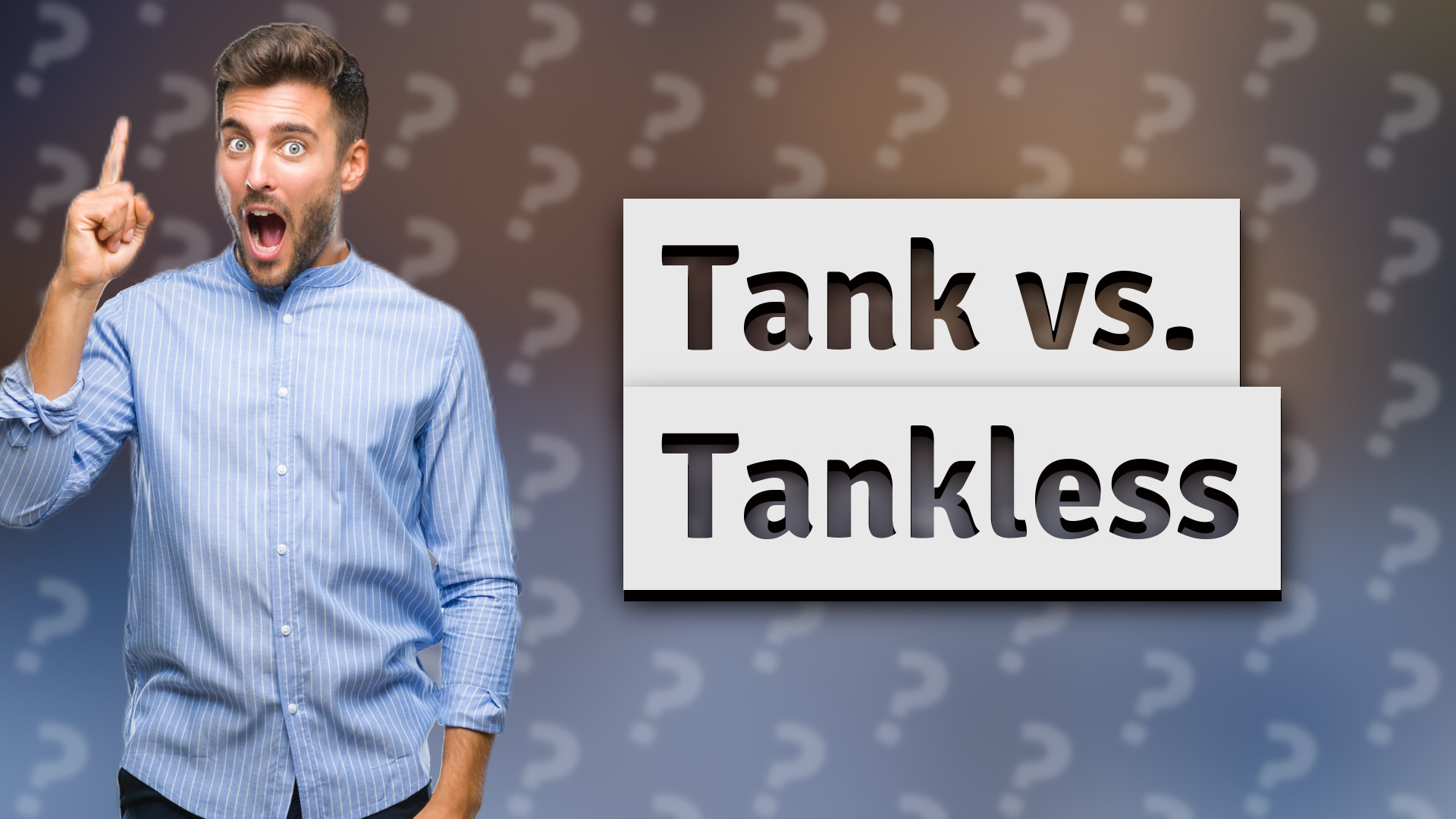 Tank vs. Tankless