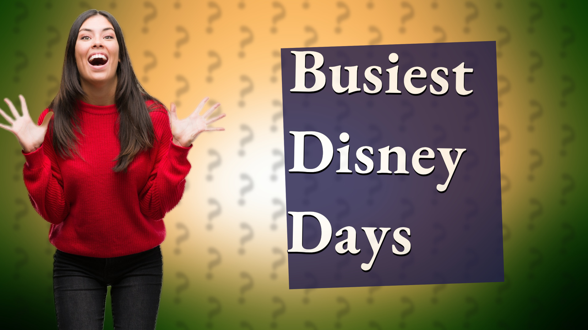 Busiest Disney Days