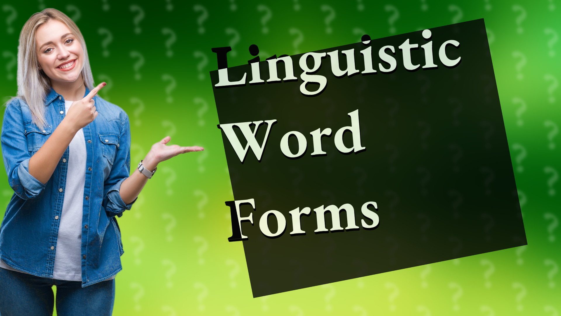 Linguistic Word Forms