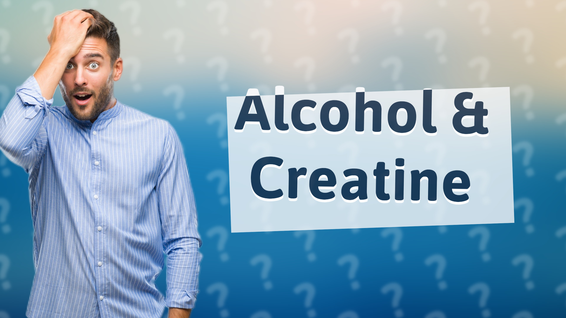 Alcohol & Creatine
