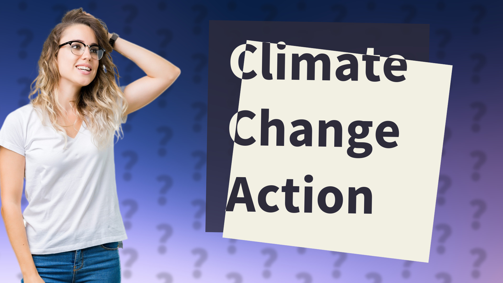 Climate Change Action