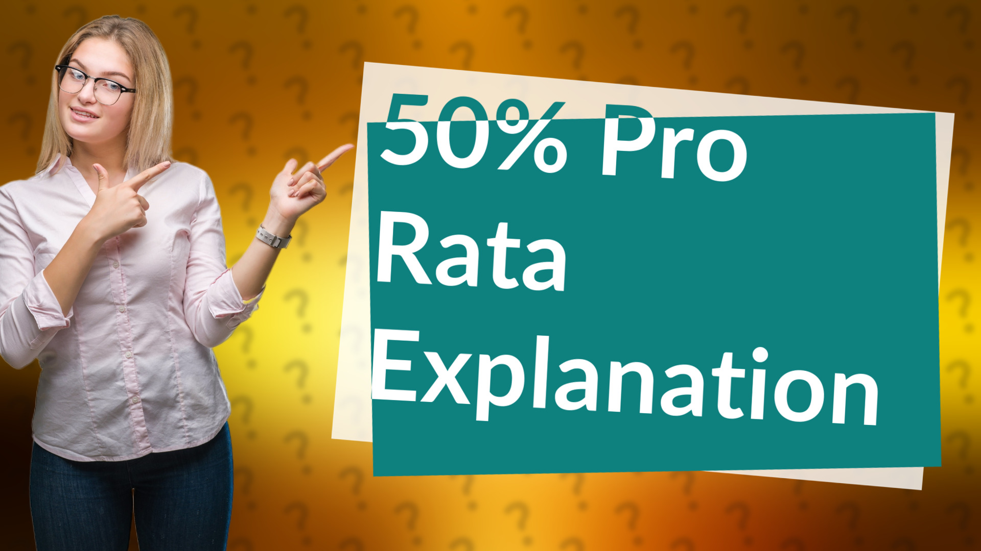 50% Pro Rata Explanation