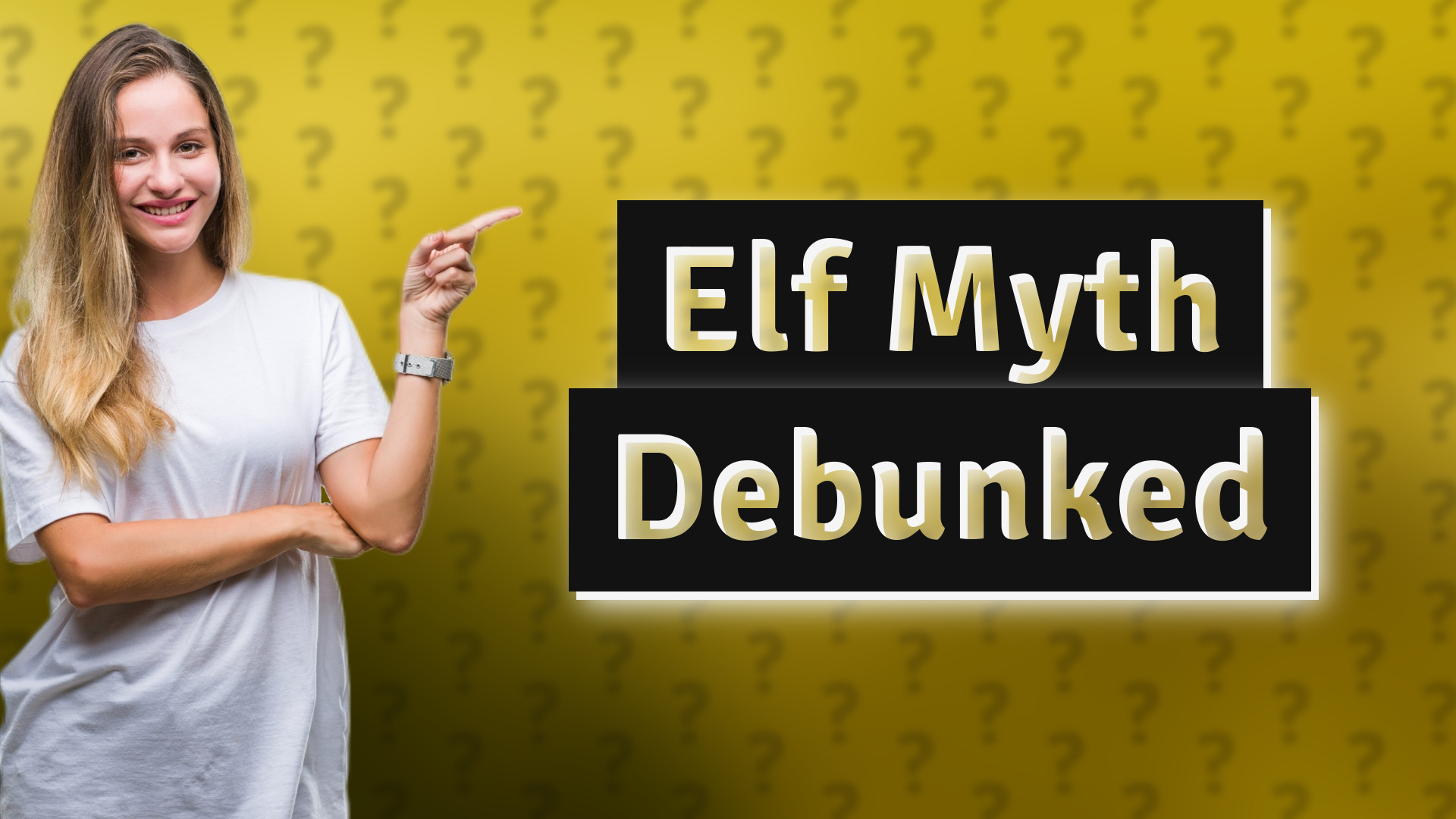 Elf Myth Debunked