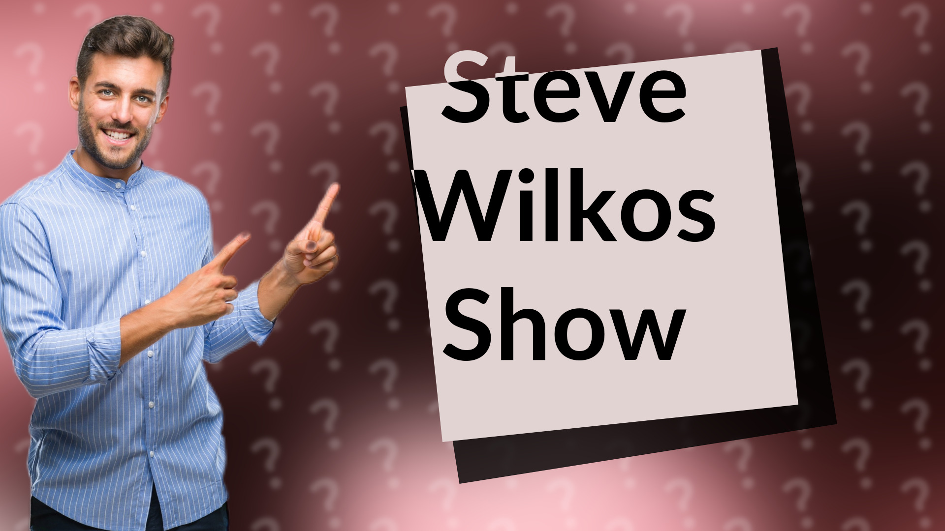 Steve Wilkos Show