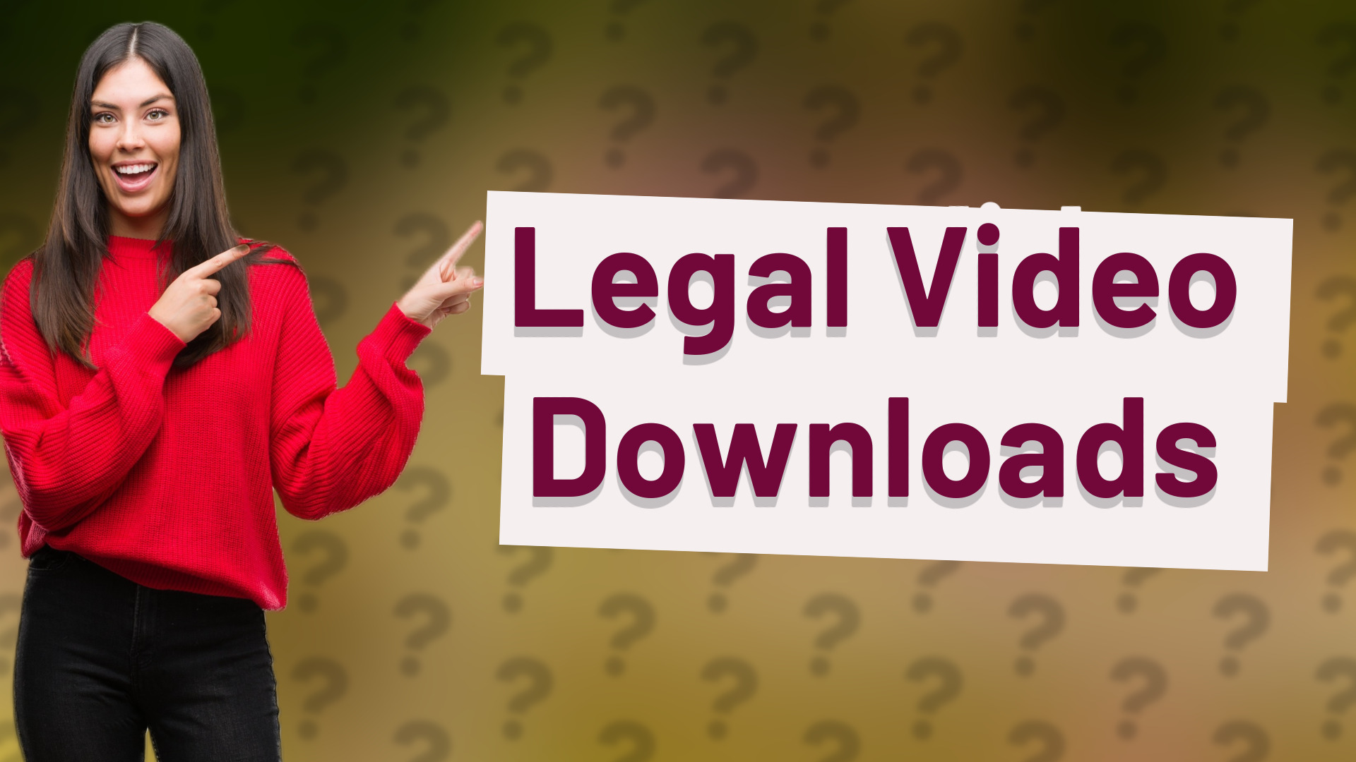 Legal Video Downloads