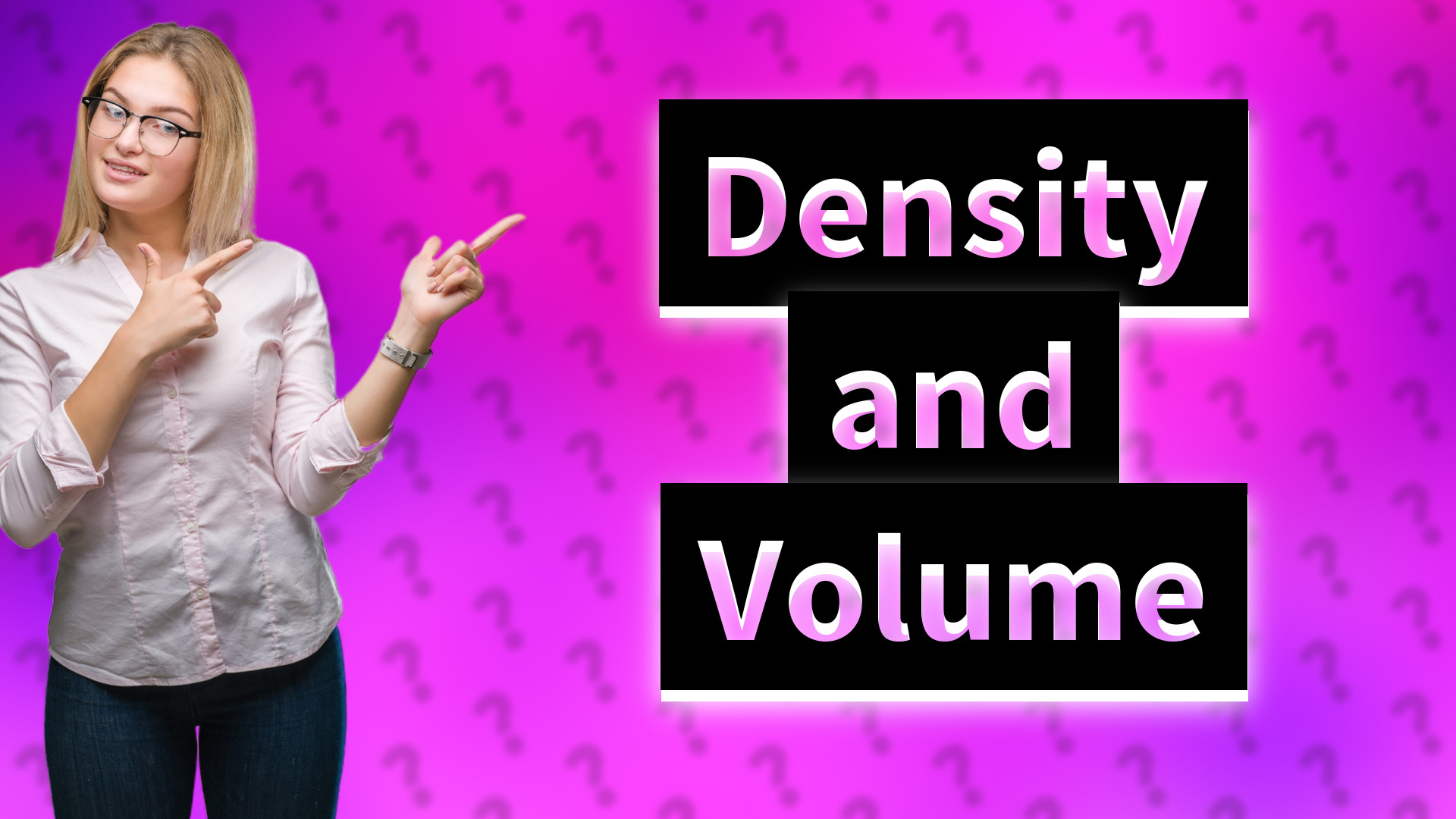 Density and Volume