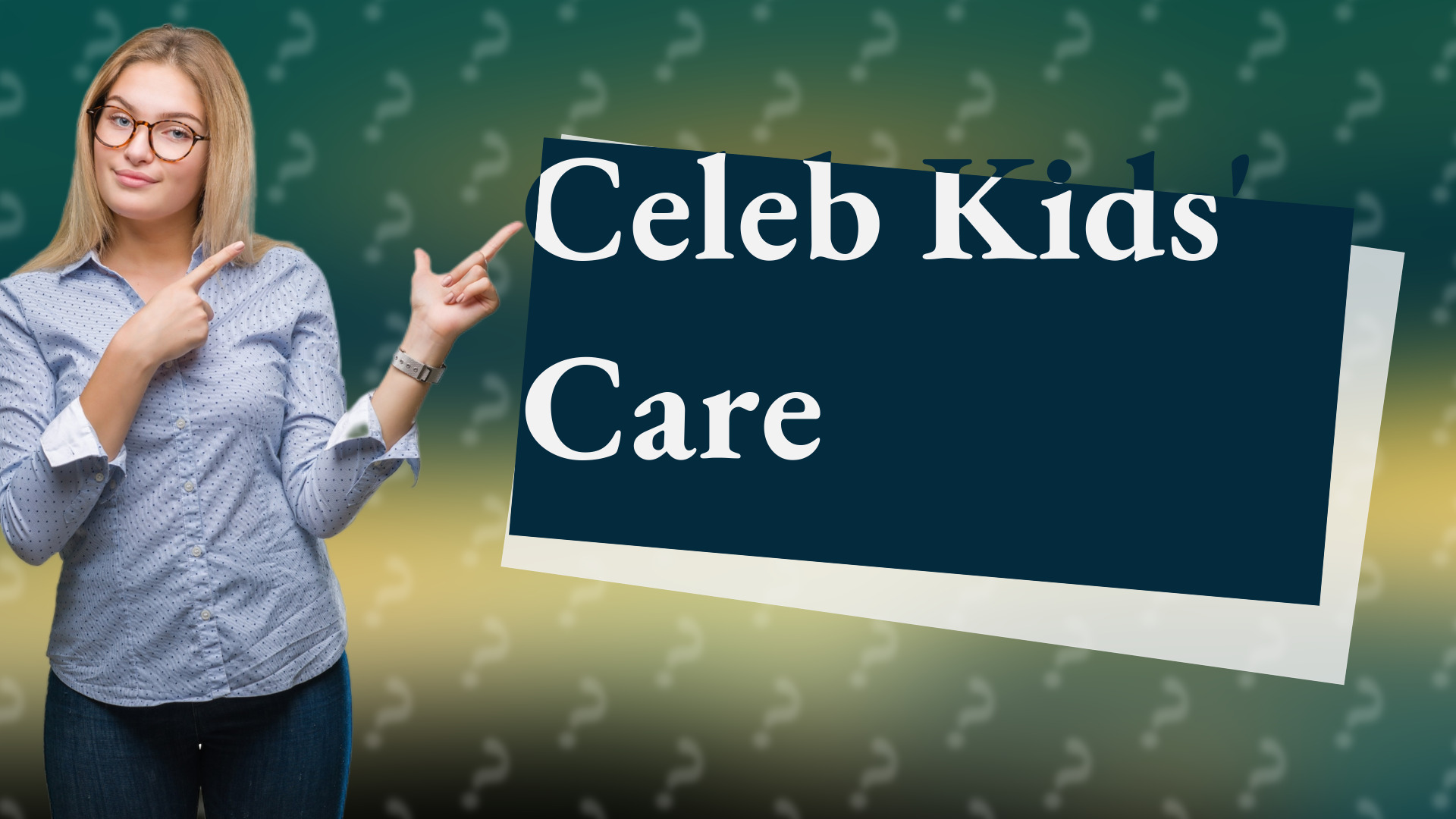 Celeb Kids' Care