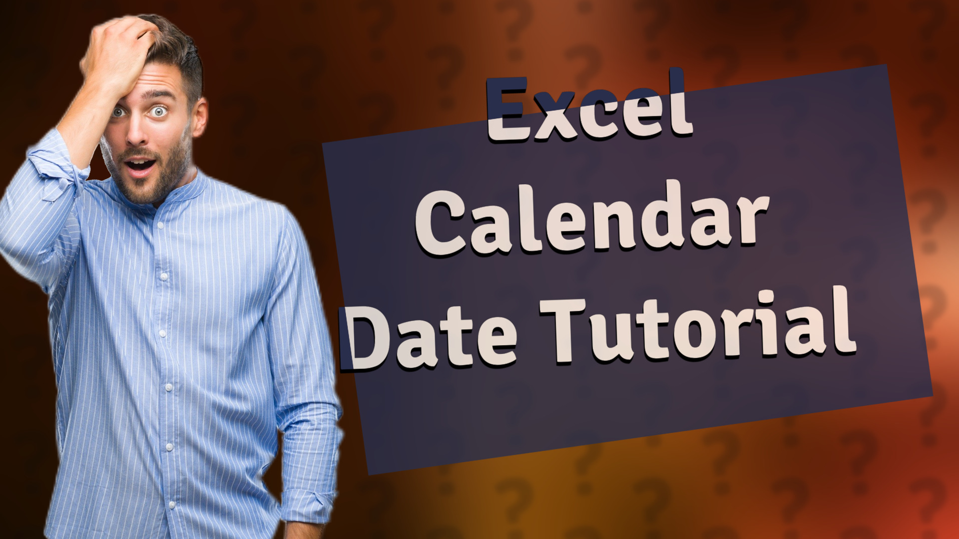 Excel Calendar Date Tutorial