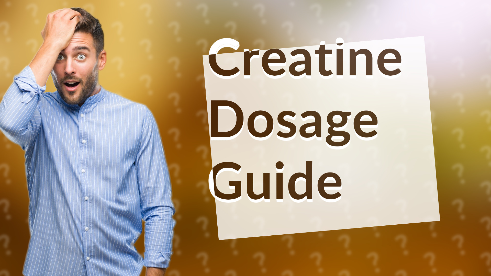 Creatine Dosage Guide