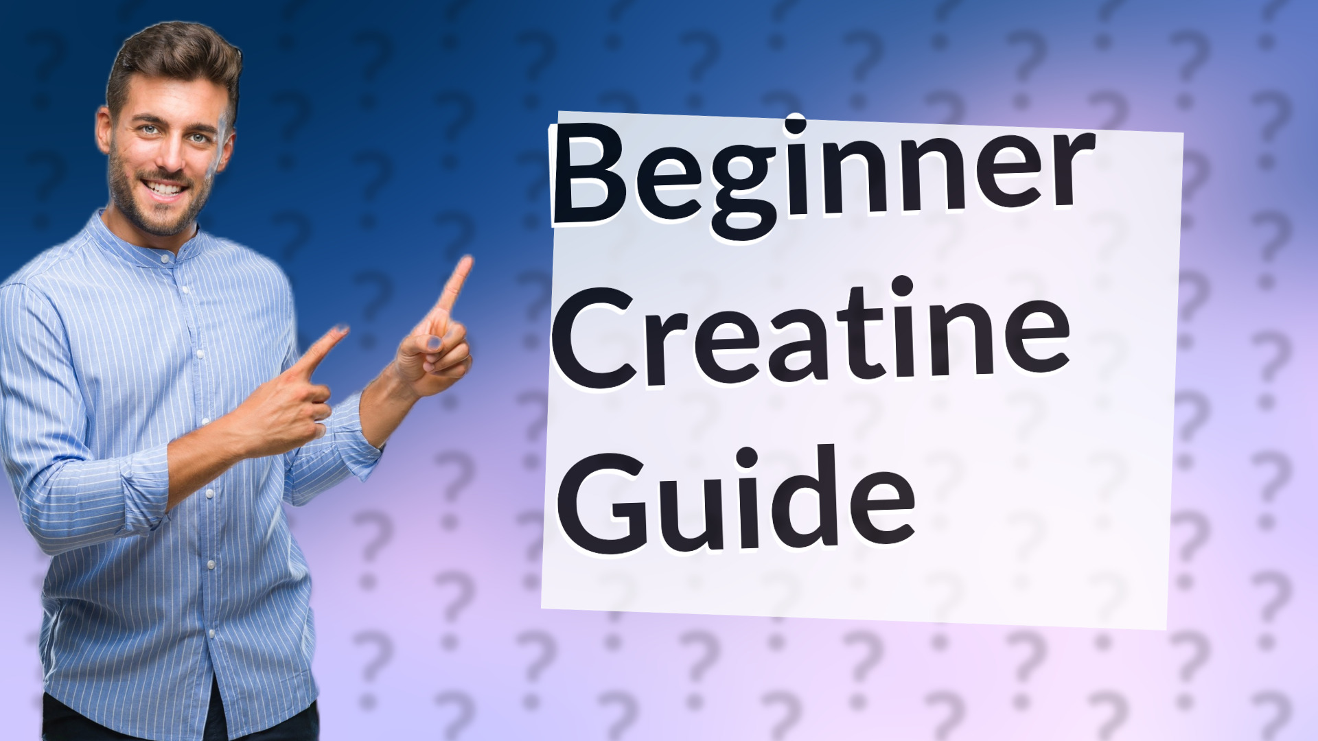 Beginner Creatine Guide