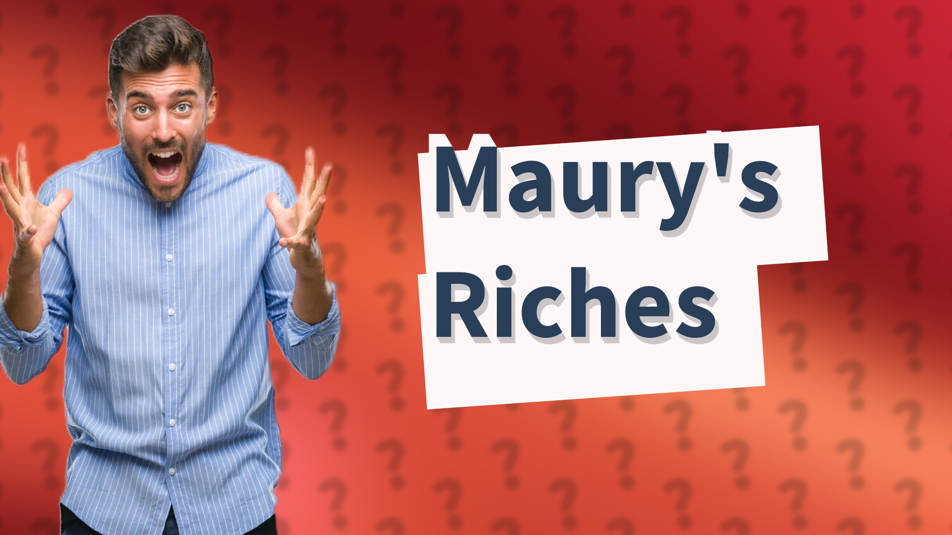 Maury's Riches