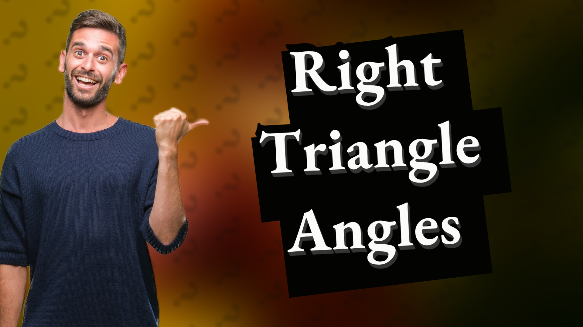 Right Triangle Angles